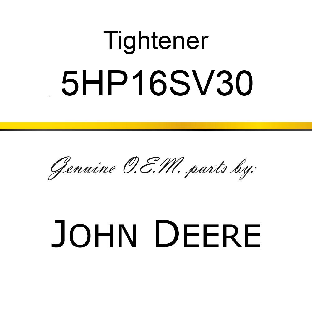 Tightener - LEFT HAND TIGHTENER 5HP16SV30