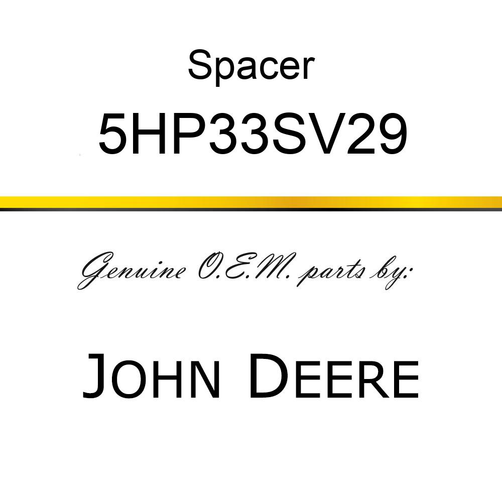 Spacer - TOP IDLER SPROCKET SPACER 5HP33SV29