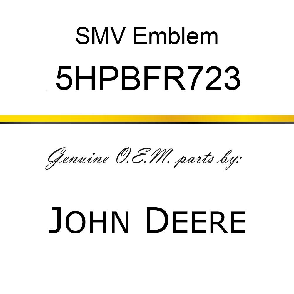 SMV Emblem - SMV SIGN/SPADE/ATTACH. HDWE 5HPBFR723