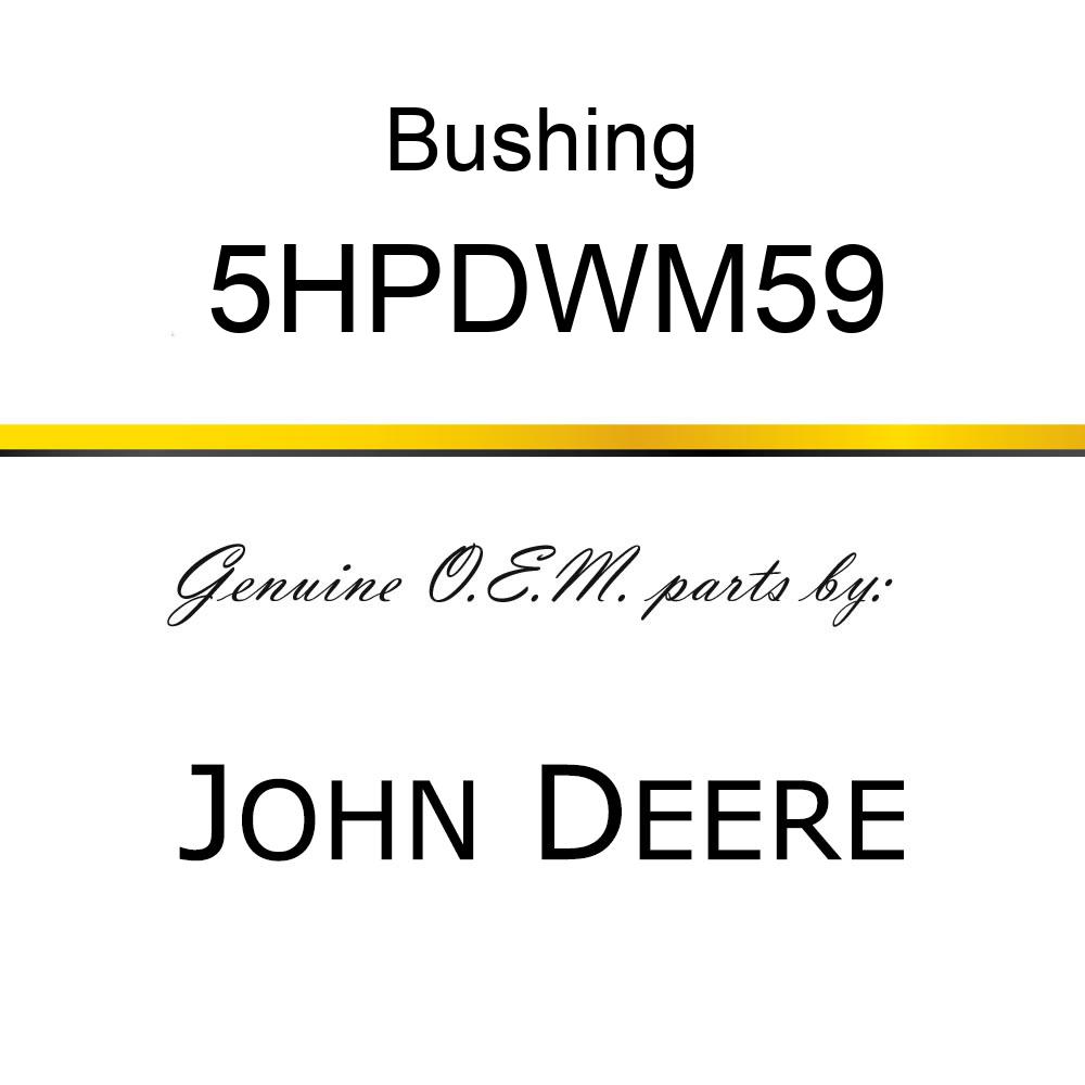 Bushing - BRAKE BUSHING 5HPDWM59