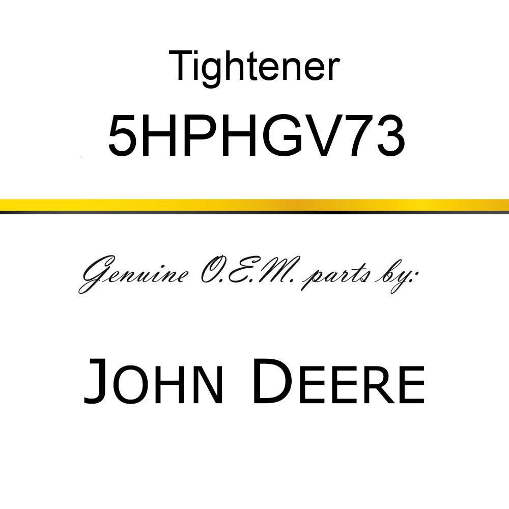 Tightener - 3/16-IN. X 3/8-IN. TAP TIGHT 5HPHGV73