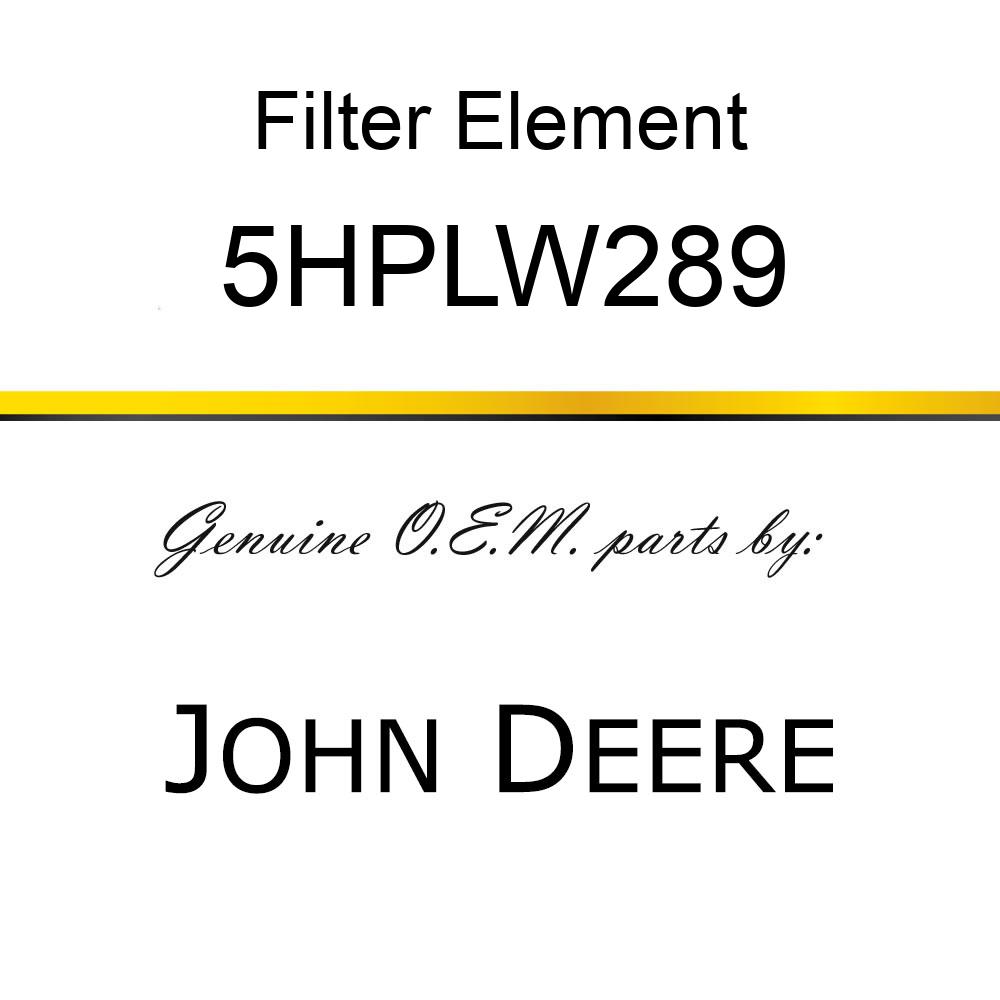 Filter Element - HYDRAULIC FILTER ELEMENT 5HPLW289