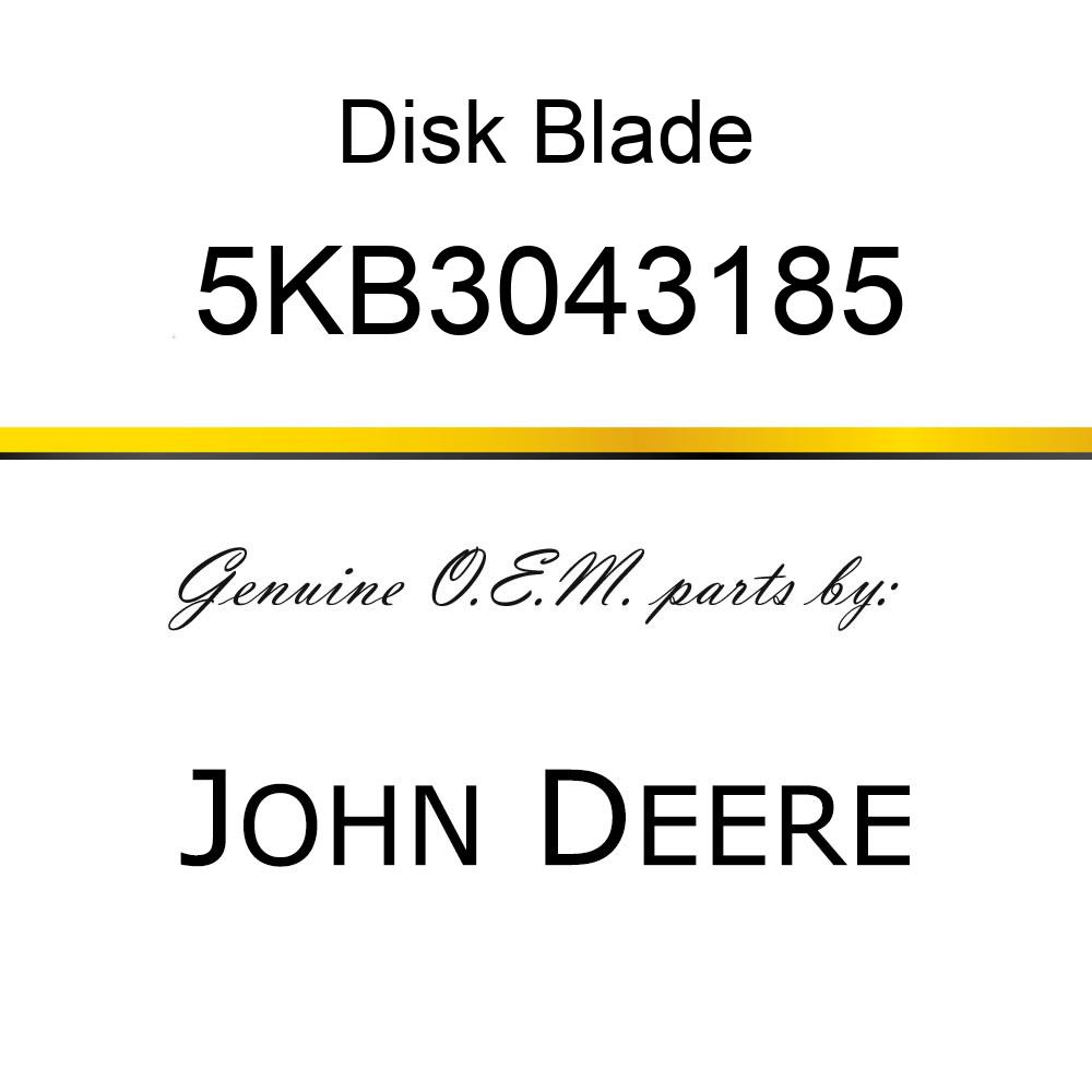 Disk Blade - 24 X 5/16,DISC BLADE 5KB3043185