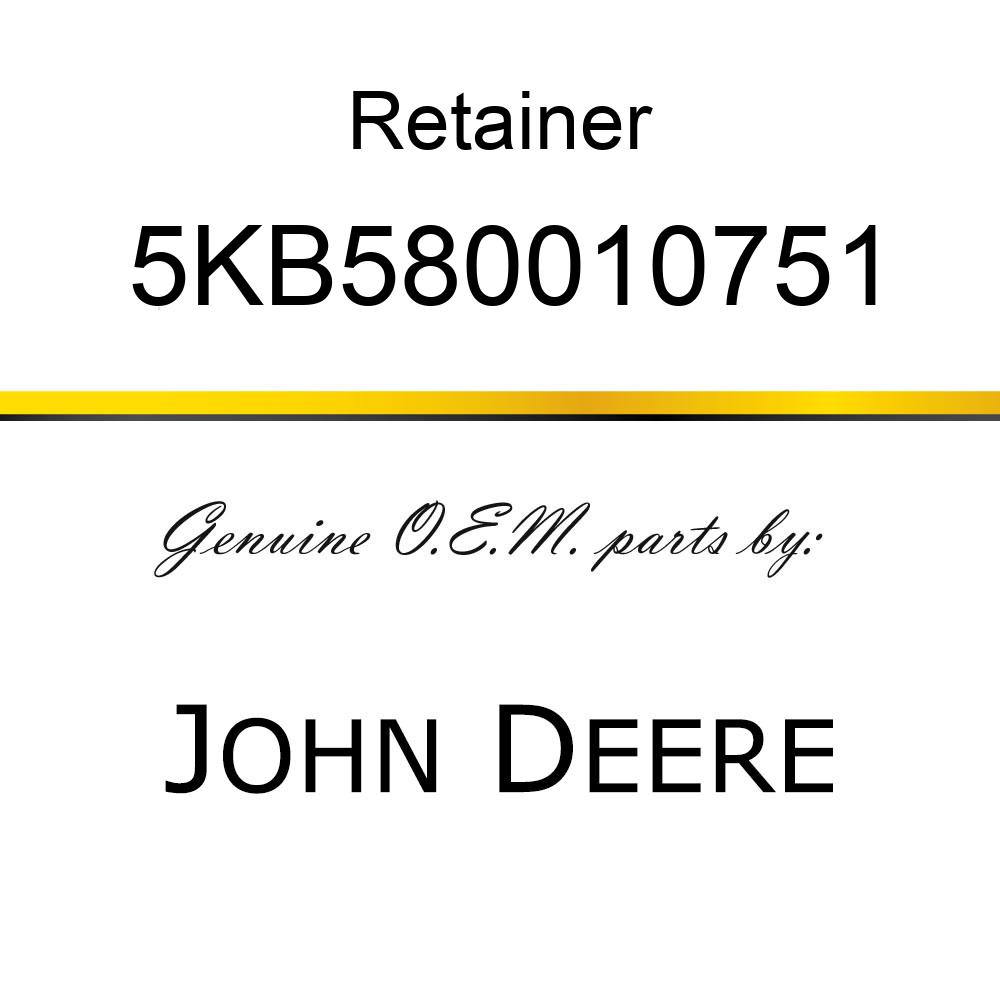 Retainer - SEAL RETAINER 5KB580010751