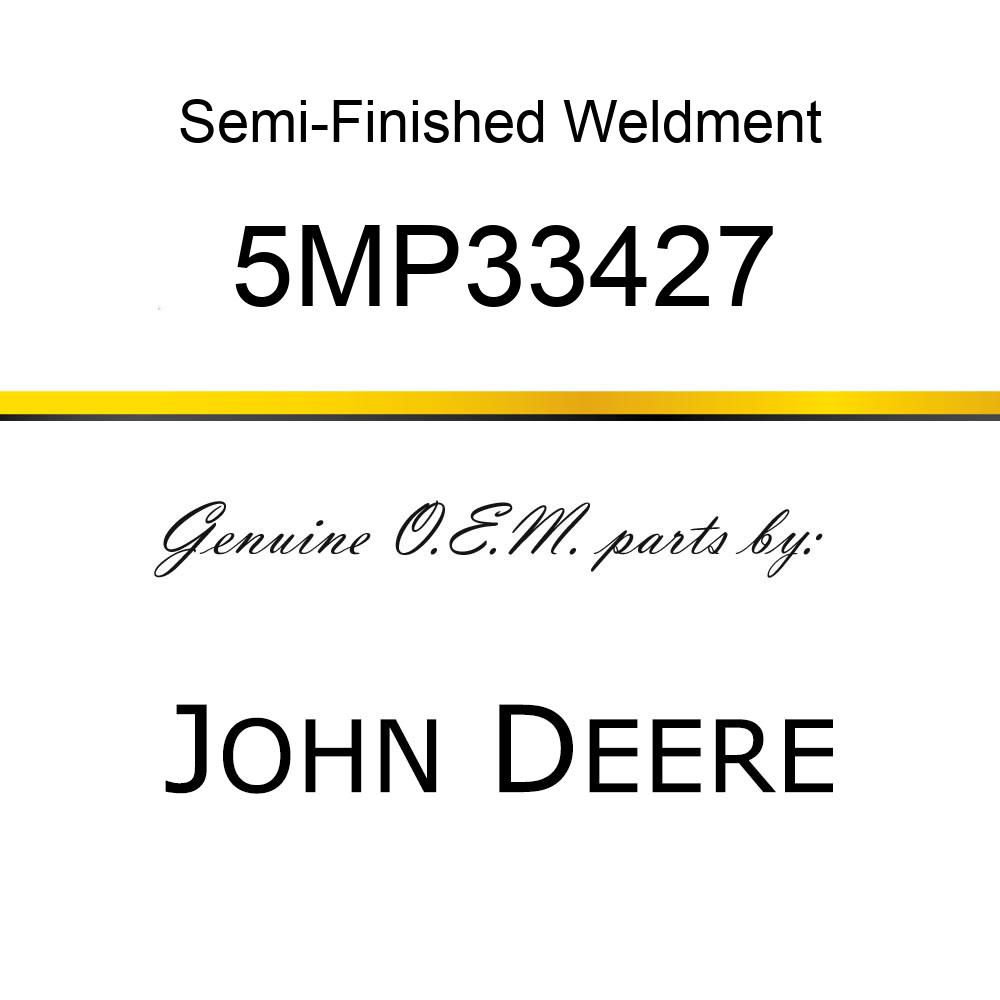Semi-Finished Weldment - SHOE WELDMENT 5MP33427