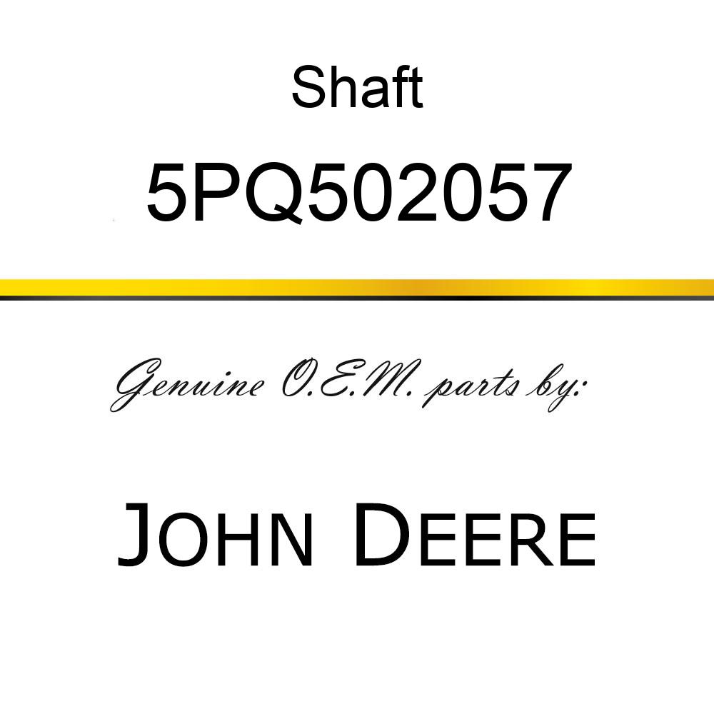 Shaft - PINION SHAFT 5PQ502057