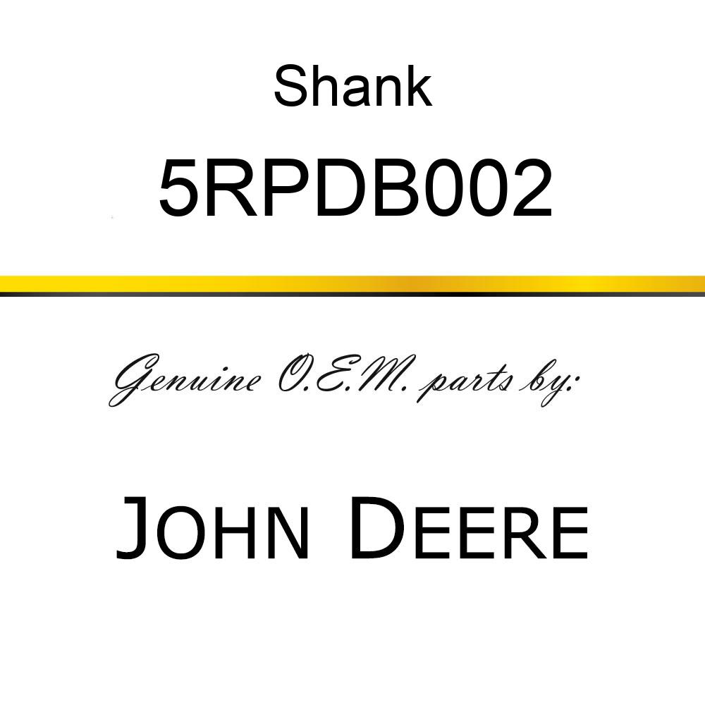 Shank - SHANK 1-IN. X 3 18-IN. 5RPDB002