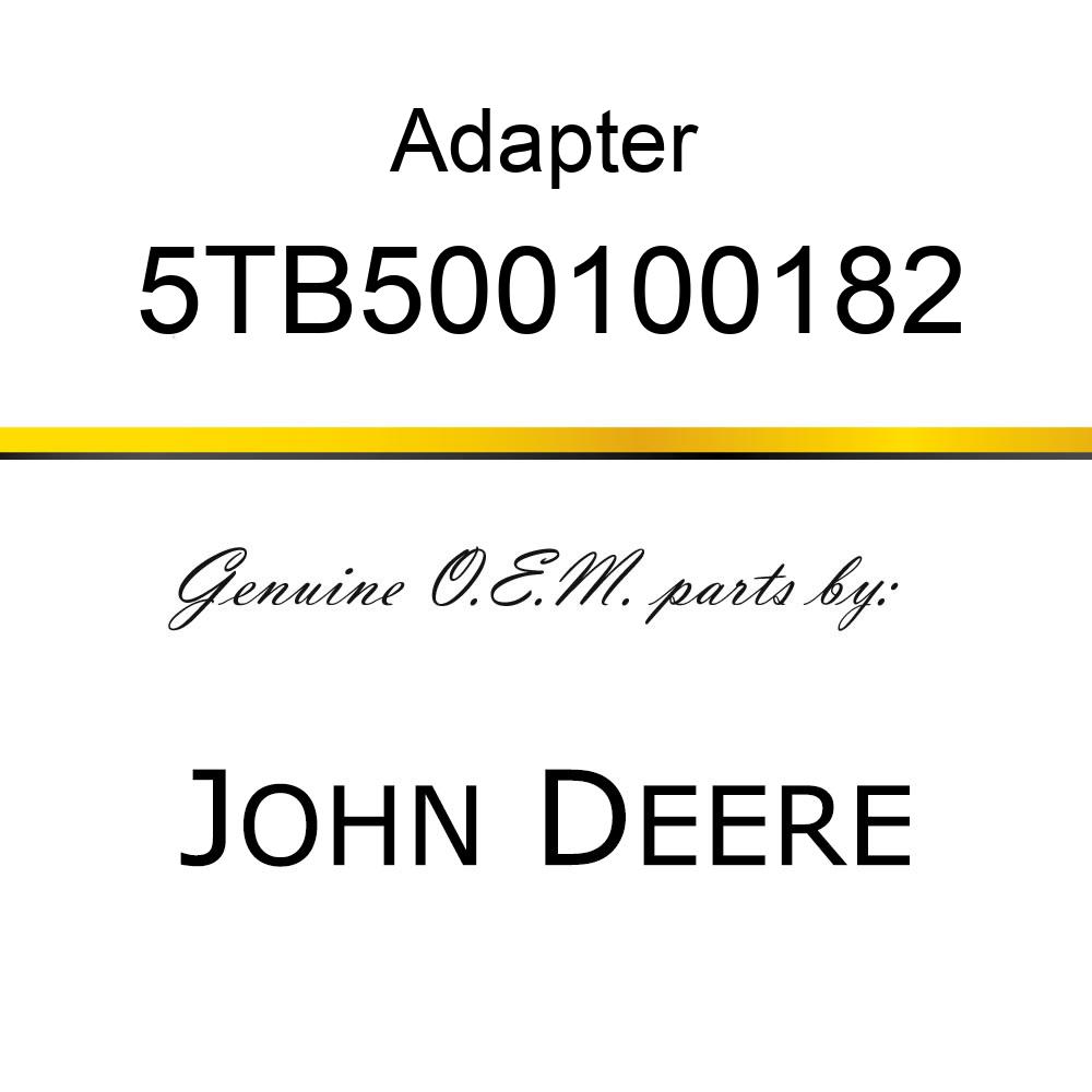 Adapter - ENGINE   PUMP ADAPTER 5TB500100182
