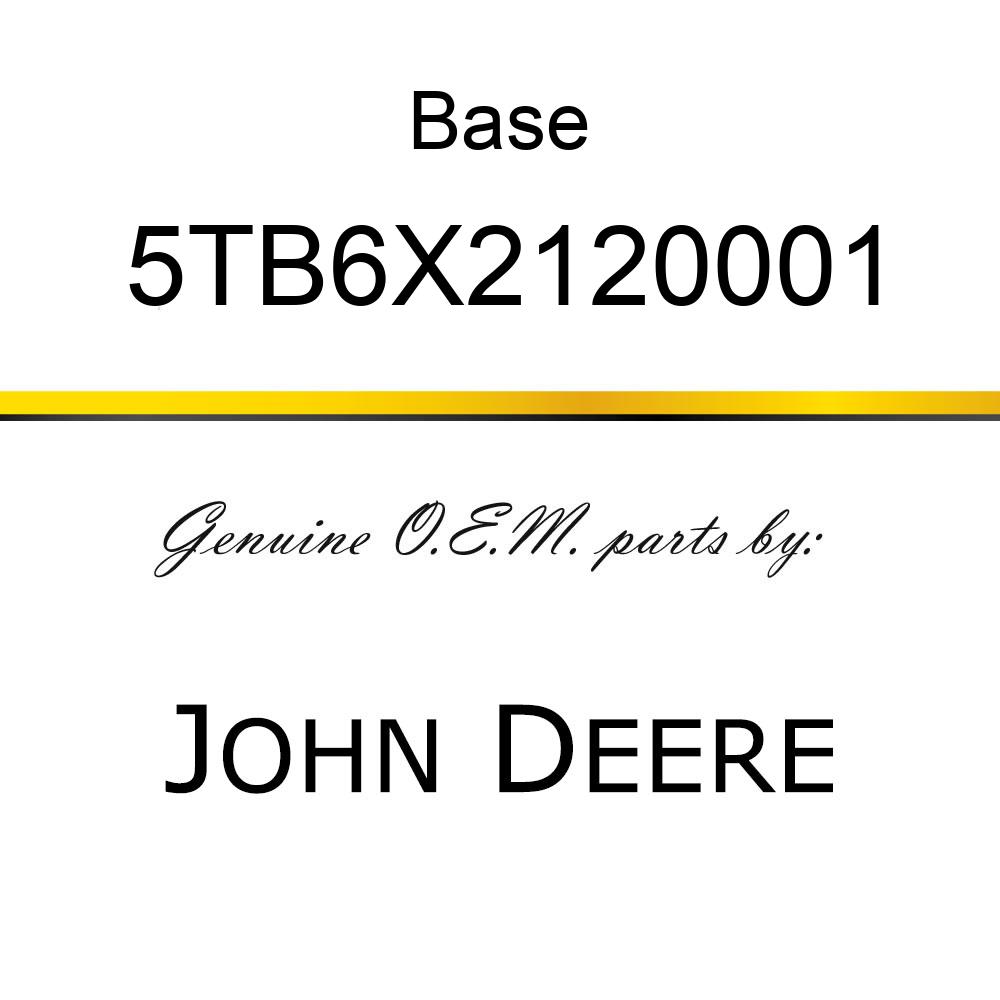 Base - 20HP ENGINE THROTTLE BASE 5TB6X2120001
