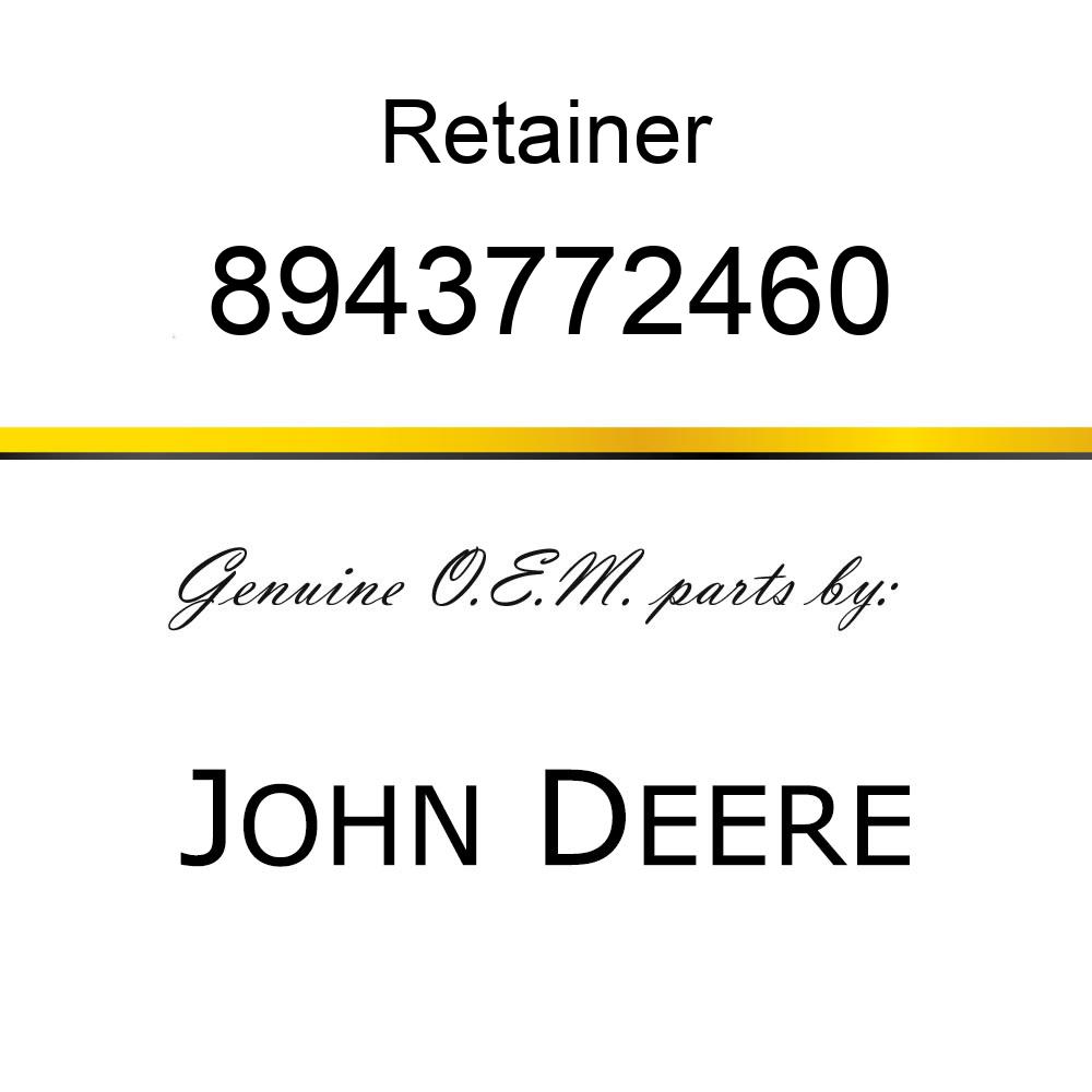 Retainer - RETAINER,  PINION START 8943772460
