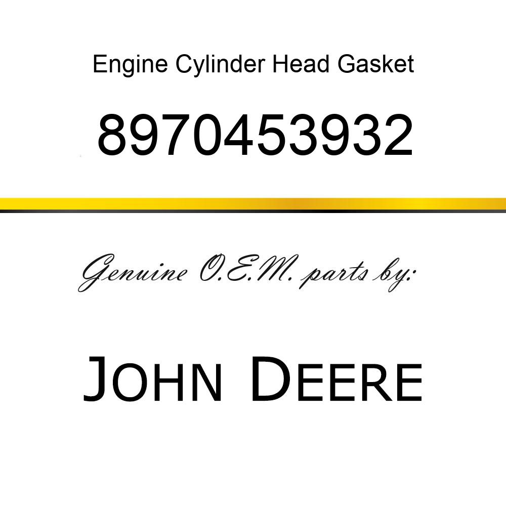 Engine Cylinder Head Gasket - GASKET,CYL HEAD 8970453932