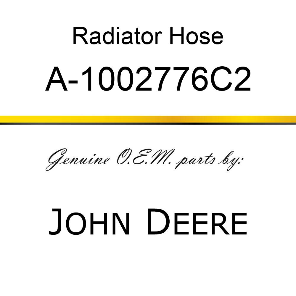 Radiator Hose - RADIATOR HOSE, TOP A-1002776C2
