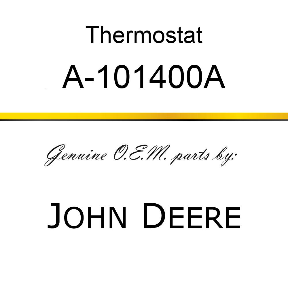 Thermostat - THERMOSTAT (180 DEGREE) A-101400A