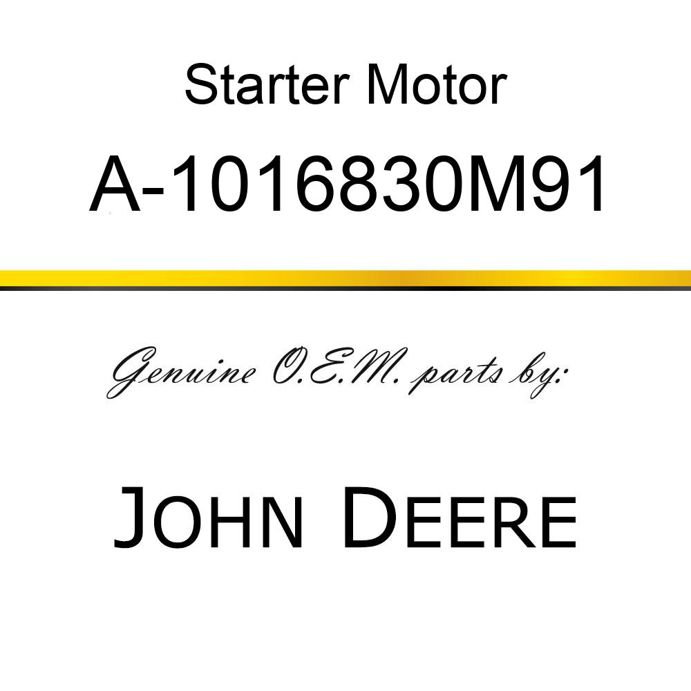 Starter Motor - STARTER, DELCO A-1016830M91