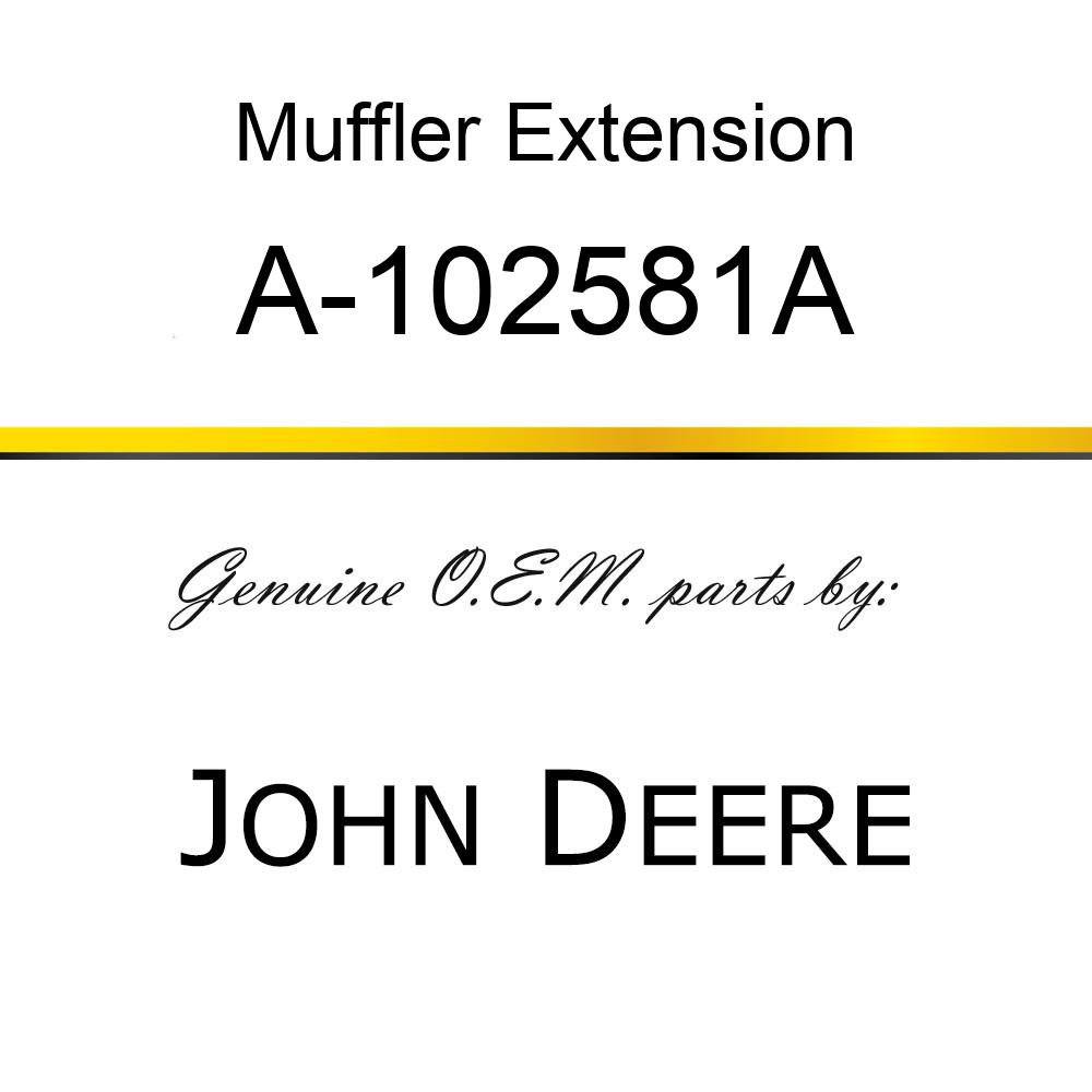 Muffler Extension - EXHAUST MANIFOLD EXT. A-102581A