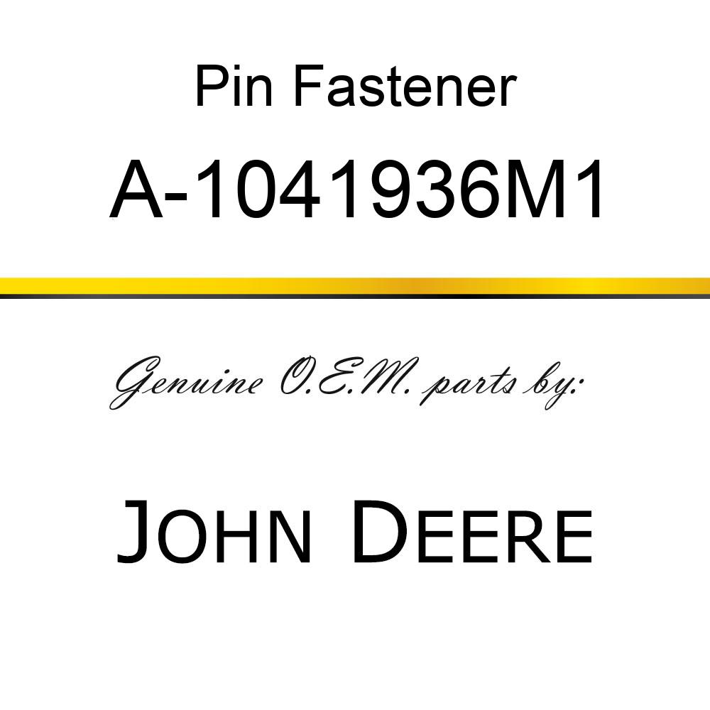 Pin Fastener - PIN, POWER STEERING RACK A-1041936M1