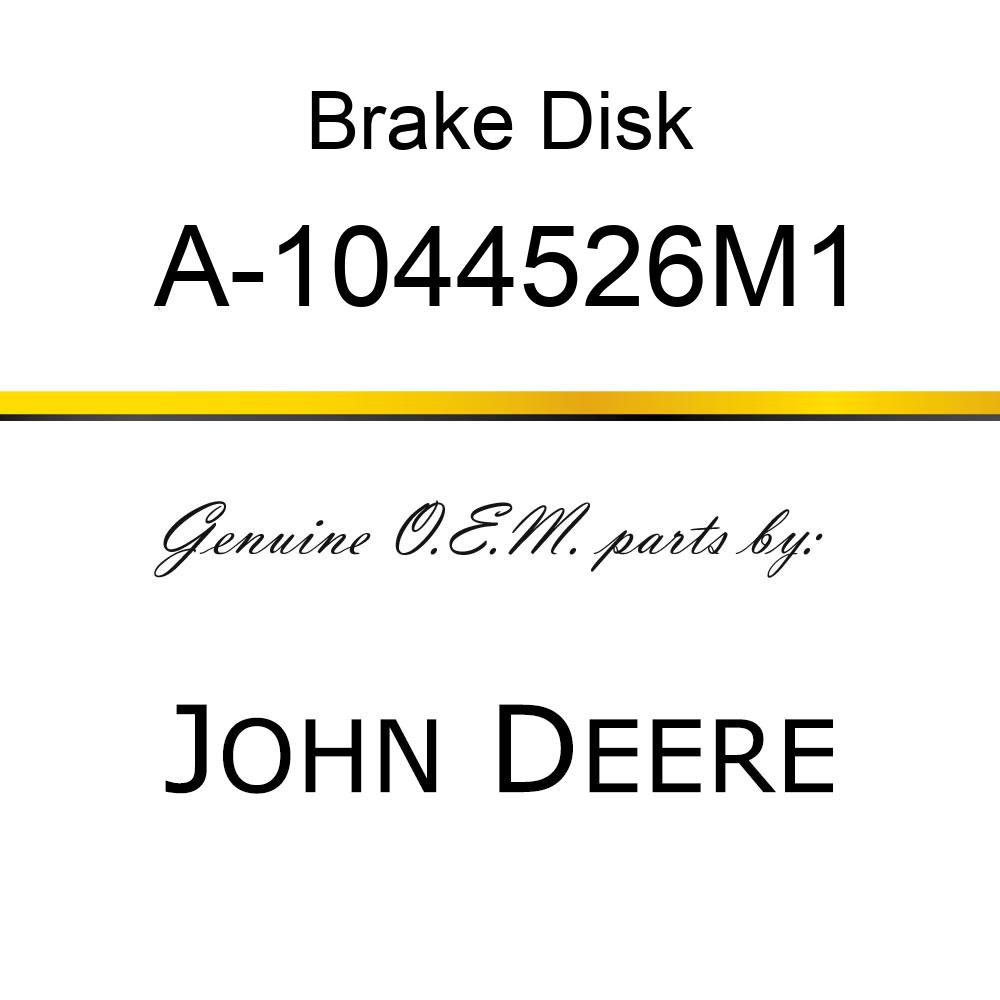 Brake Disk - BONDED BRAKE DISC A-1044526M1