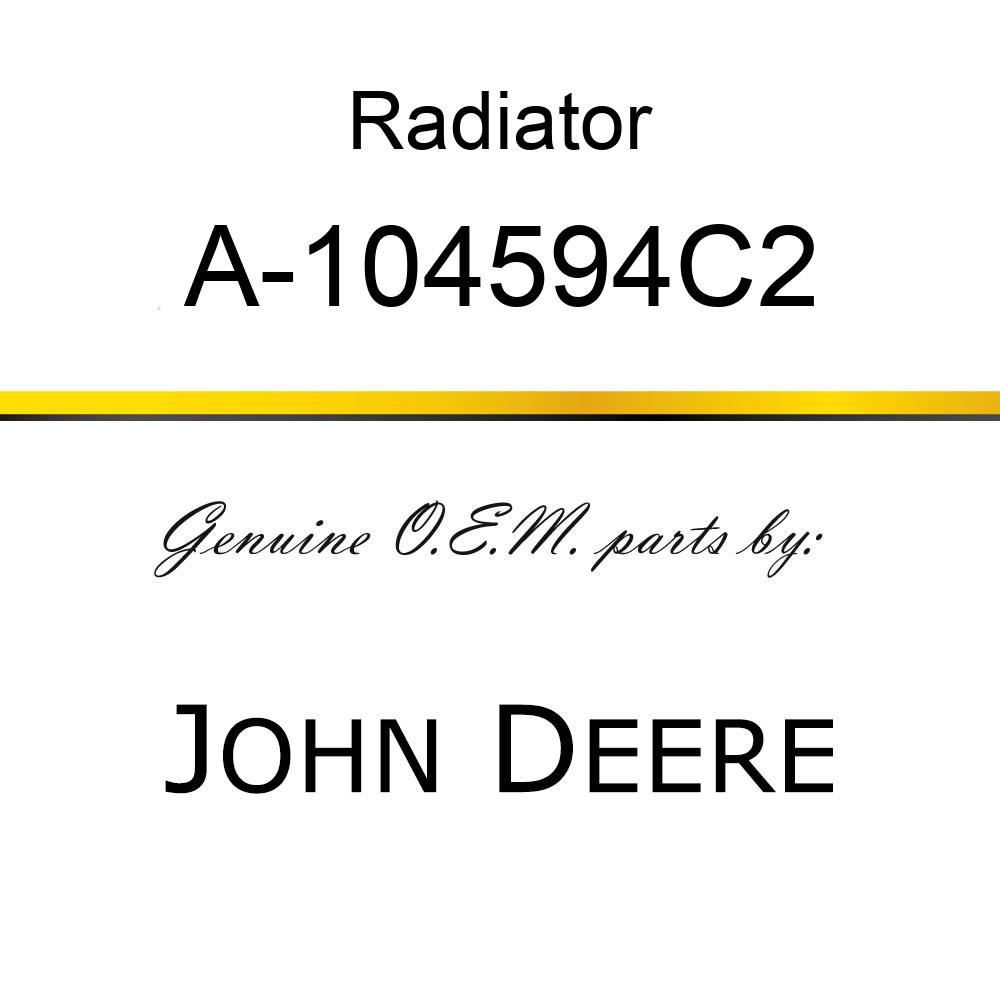 Radiator - RADIATOR A-104594C2