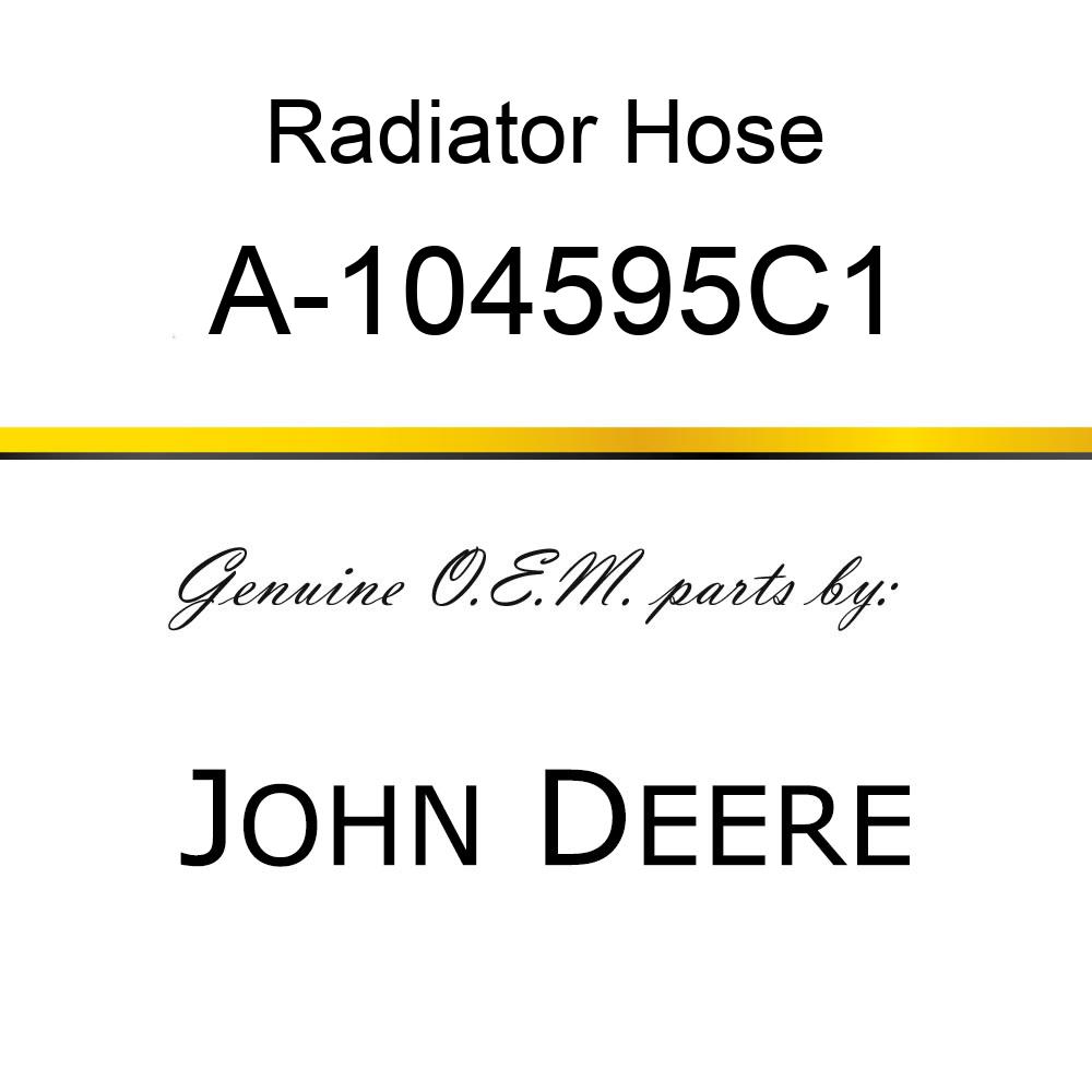 Radiator Hose - RADIATOR HOSE, TOP A-104595C1