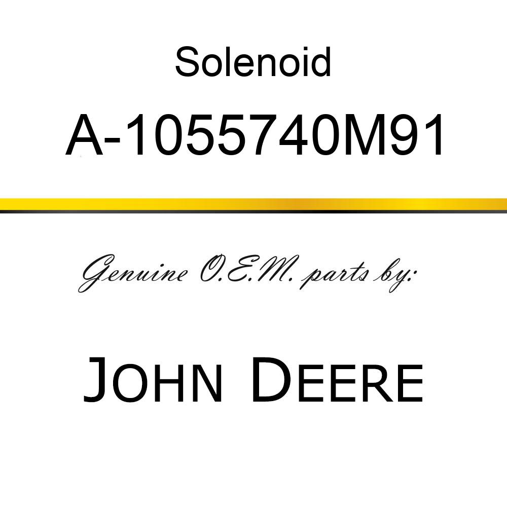 Solenoid - SOLENOID A-1055740M91