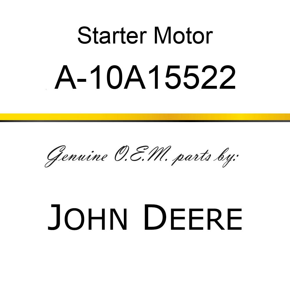 Starter Motor - STARTER, PL/DD A-10A15522