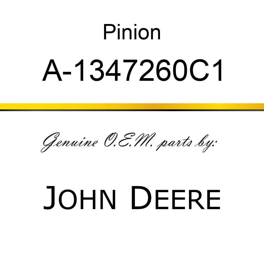 Pinion - PINION, UPPER UNLOADING A-1347260C1