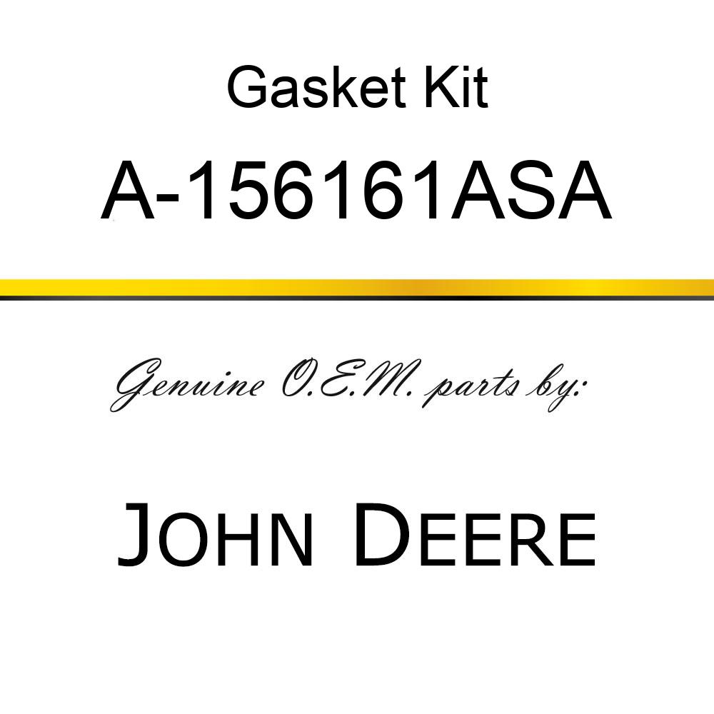Gasket Kit - UPPER GSKT SET A-156161ASA