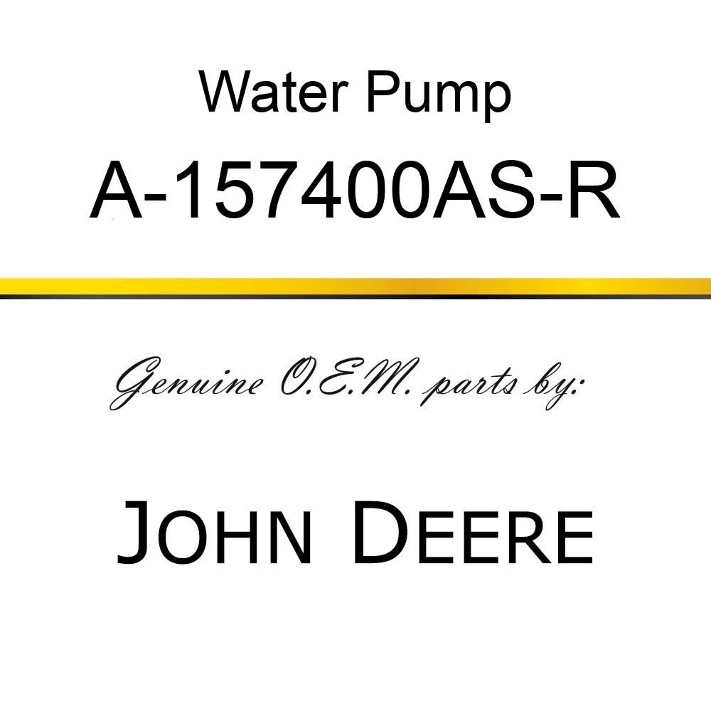 Water Pump - RE-MFG. WATER PUMP A-157400AS-R