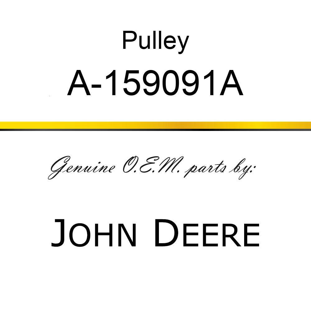 Pulley - PULLEY, WATER PUMP A-159091A