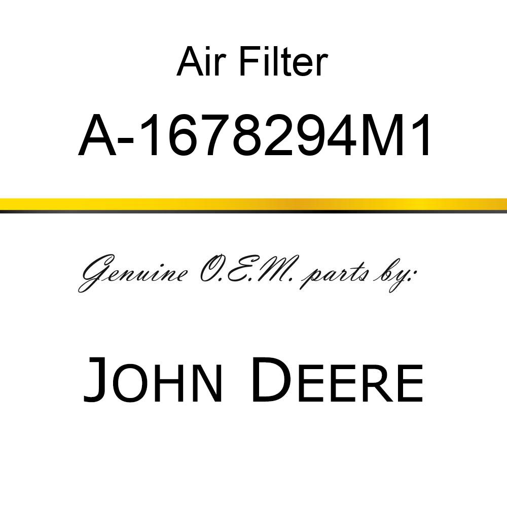 Air Filter - AIR FILTER OUTER A-1678294M1