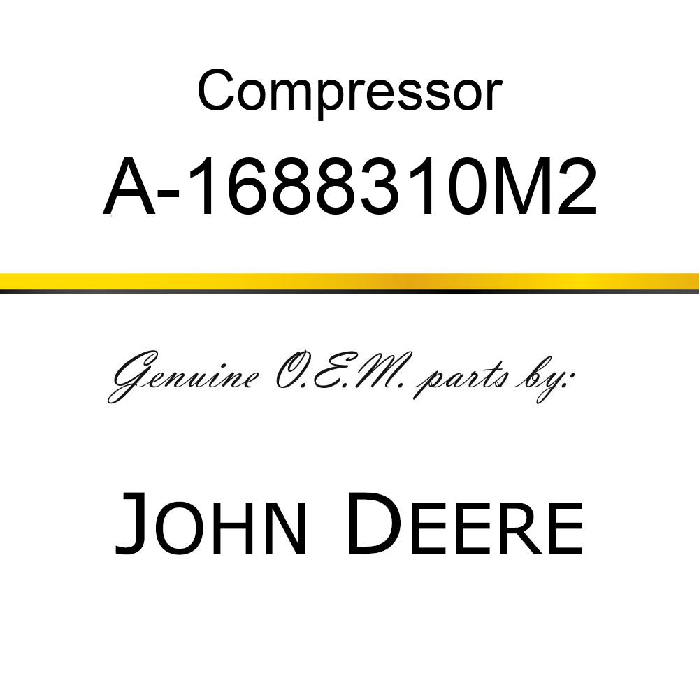 Compressor - SD510 NEW COMPRESSOR A-1688310M2