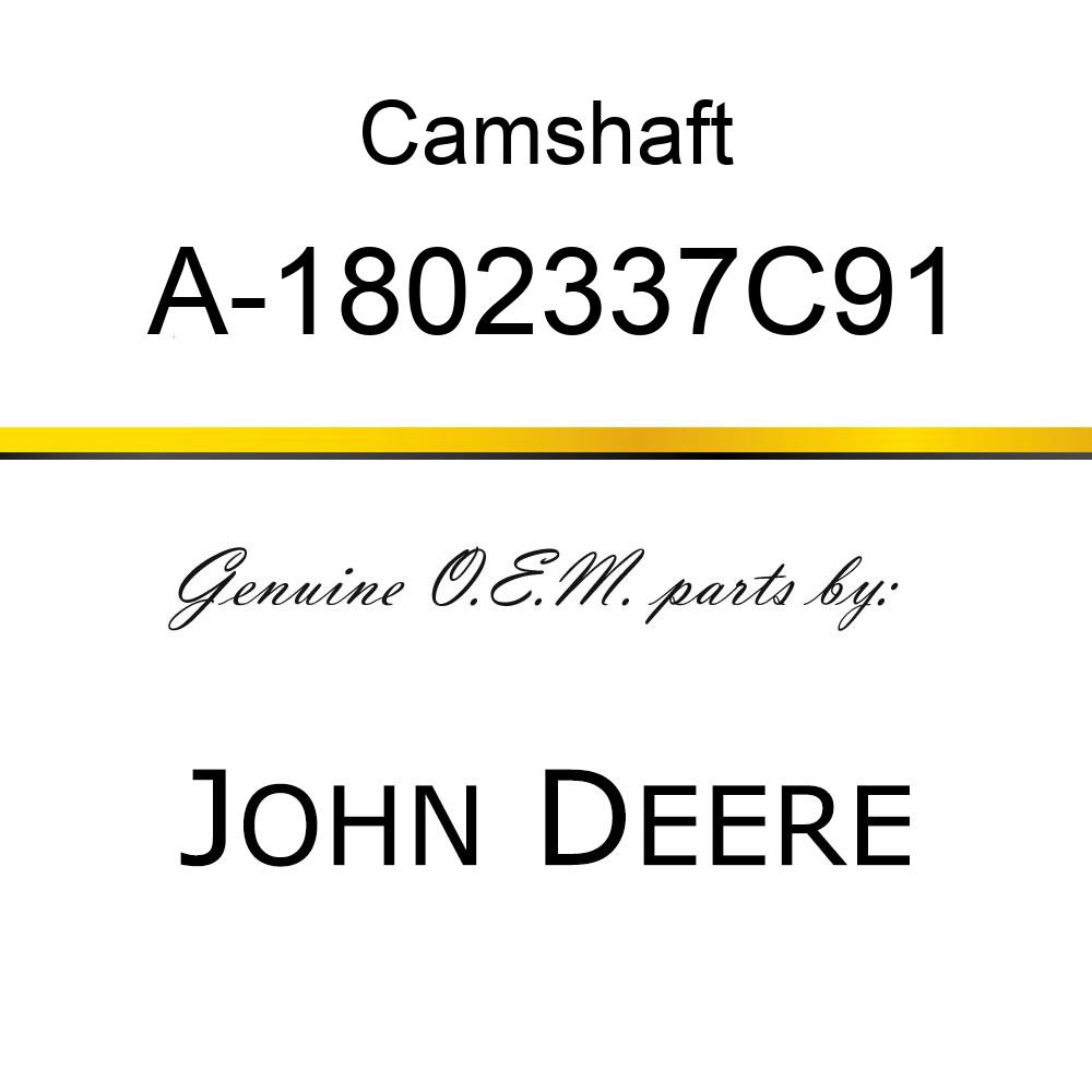 Camshaft - CAMSHAFT 6 CYL. DIESEL A-1802337C91