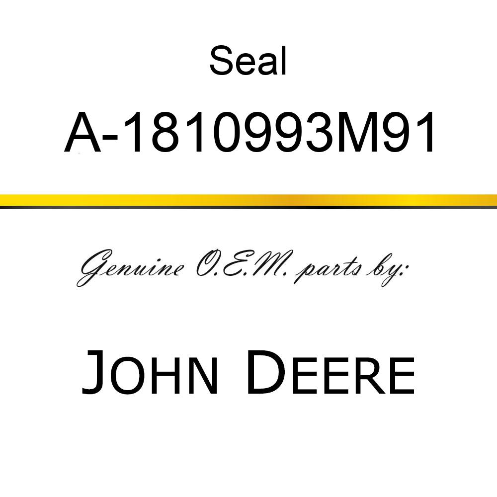 Seal - SEAL, RH ACTUATOR A-1810993M91