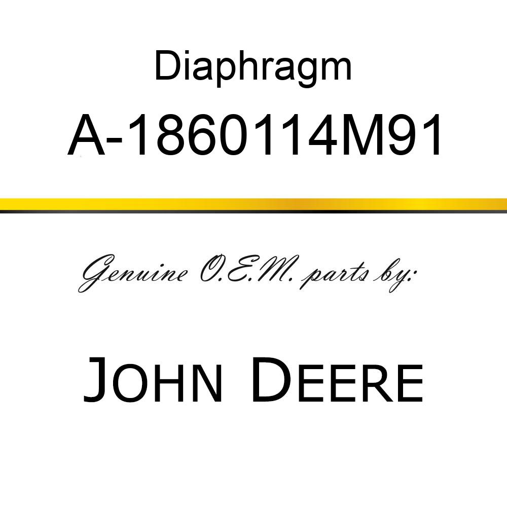 Diaphragm - DIAPHRAM, HYD A-1860114M91