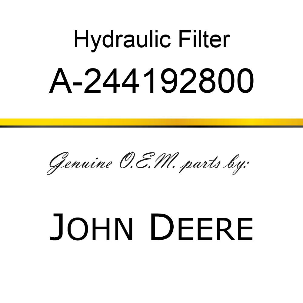 Hydraulic Filter - HYDRAULIC FILTER A-244192800