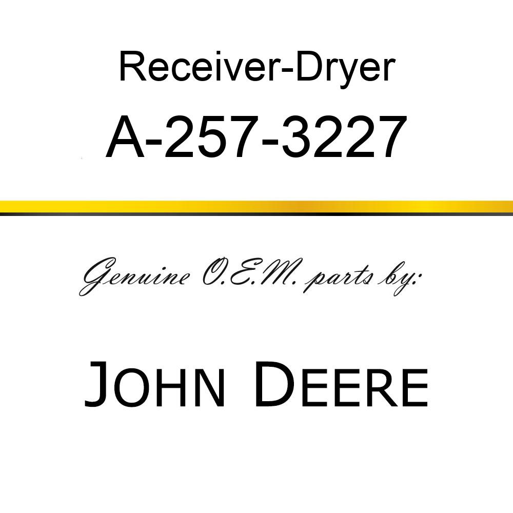 Receiver-Dryer - RECEIVER DRIER A-257-3227