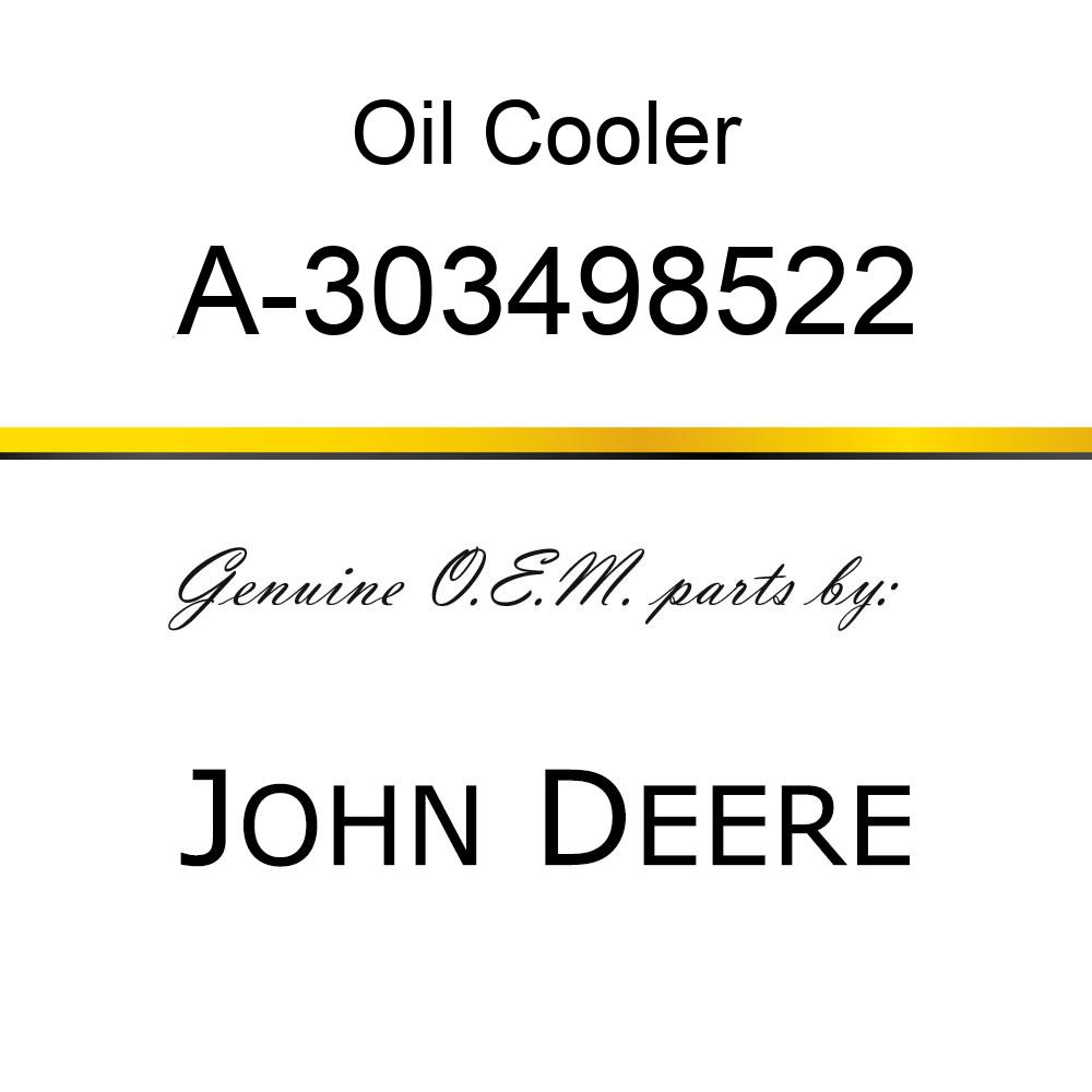 Oil Cooler - COOLER, OIL A-303498522
