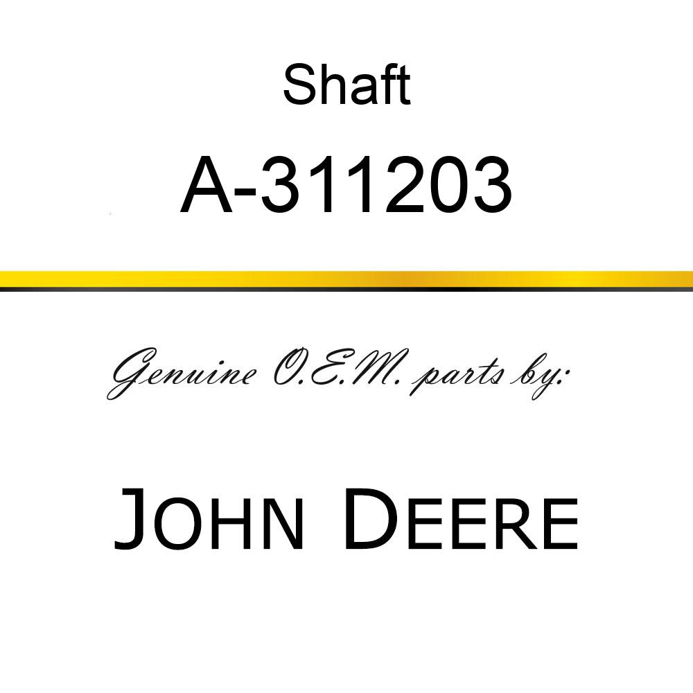 Shaft - TRANSMISSION INPUT SHAFT A-311203