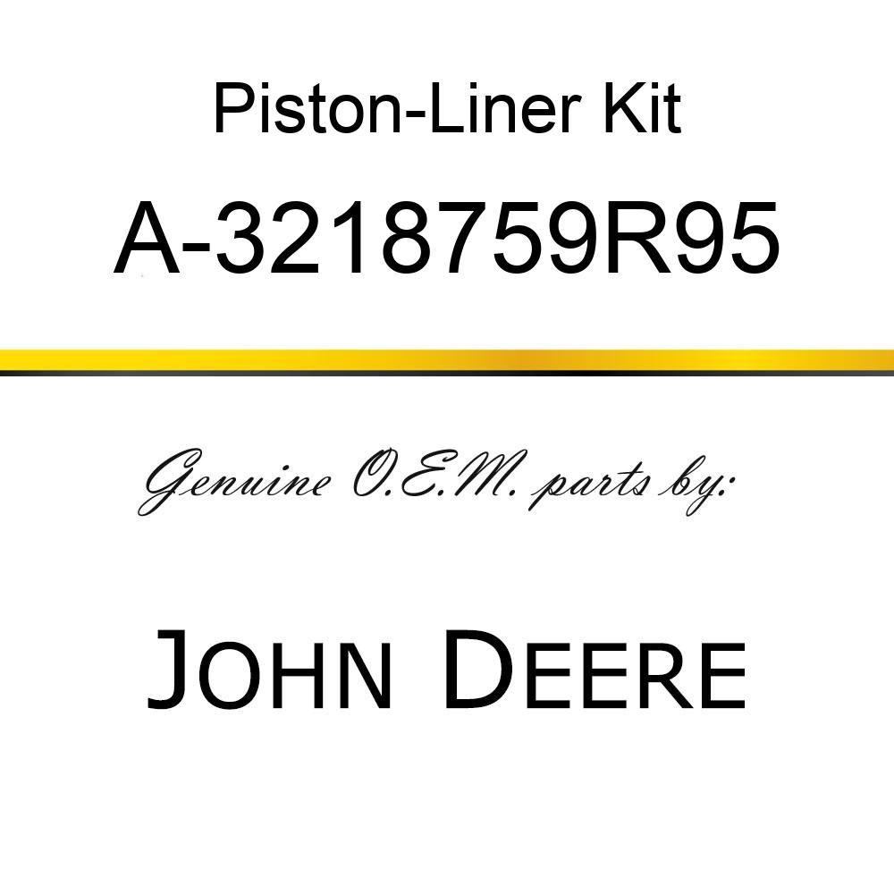 Piston-Liner Kit - PISTON & LINER KIT SET A-3218759R95