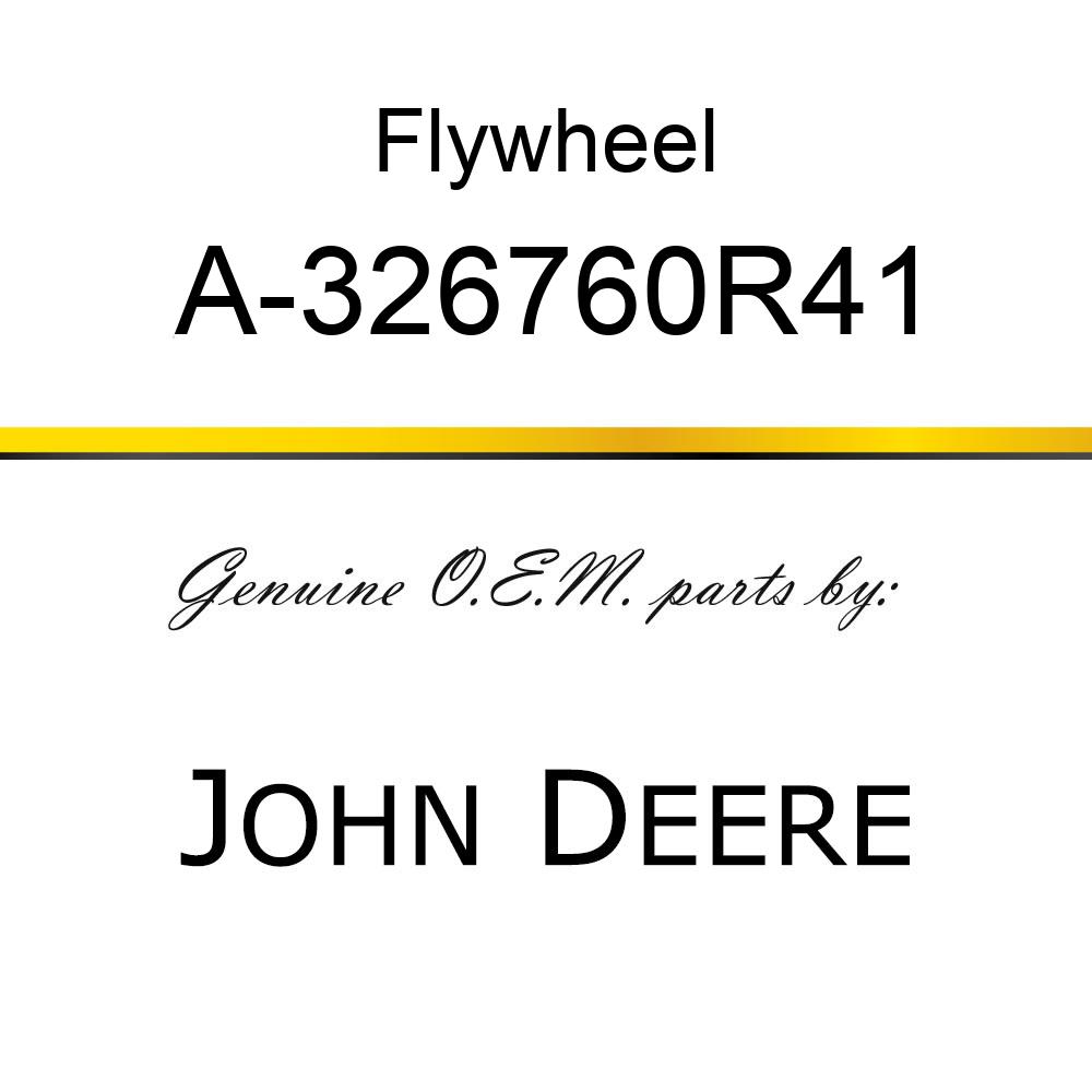 Flywheel - FLYWHEEL A-326760R41
