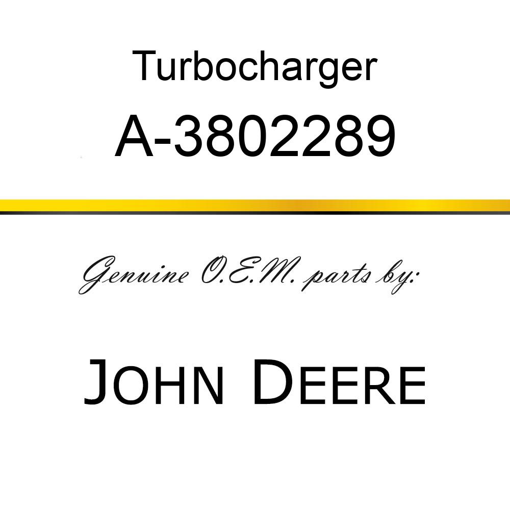 Turbocharger - TURBOCHARGER A-3802289