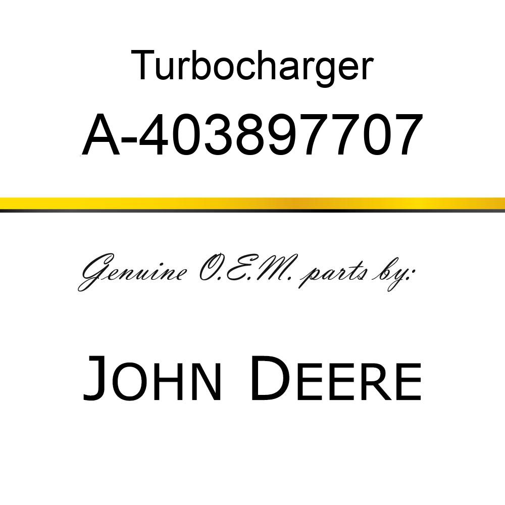 Turbocharger - TURBOCHARGER A-403897707