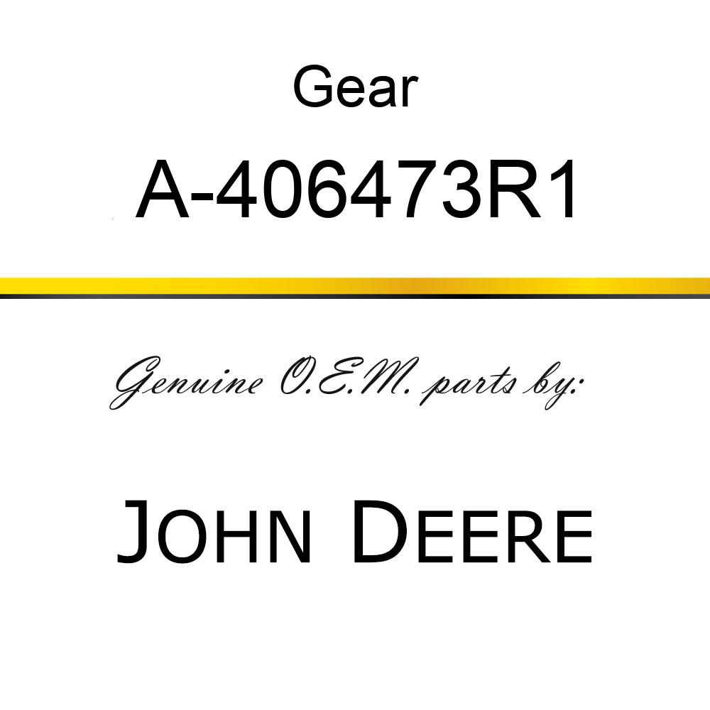 Gear - TRANSMISSION GEAR A-406473R1