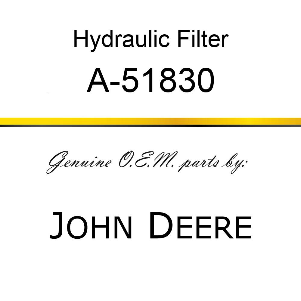 Hydraulic Filter - HYD FILTER A-51830