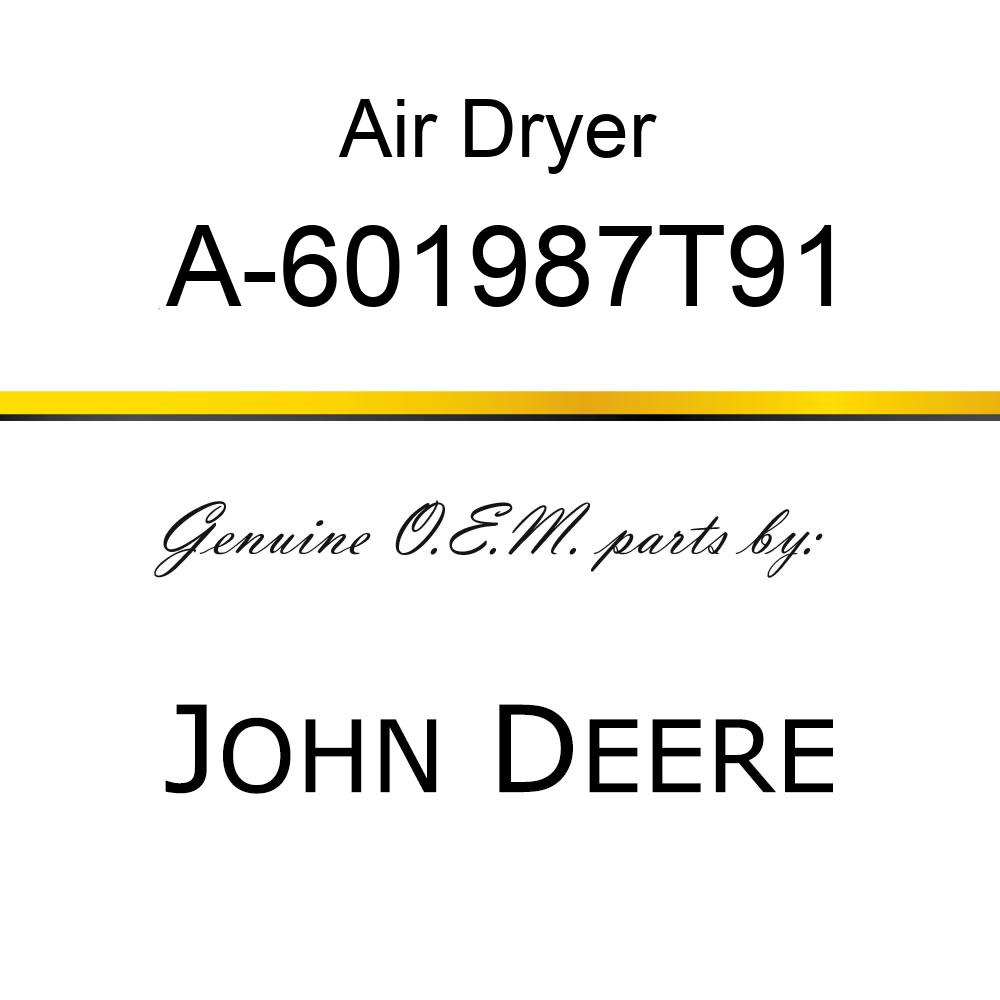 Air Dryer - DRIER A-601987T91