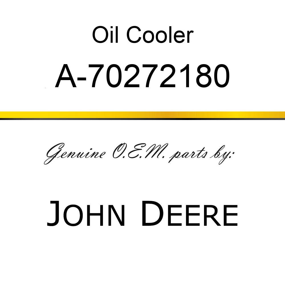 Oil Cooler - OIL COOLER A-70272180