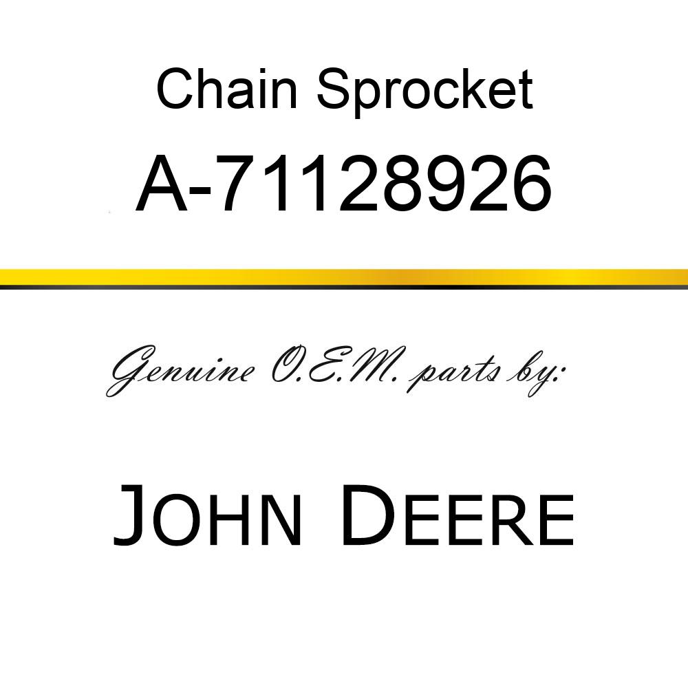 Chain Sprocket - SPRKT,TIGHTENER(THRESHER) A-71128926