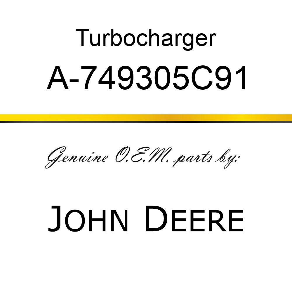 Turbocharger - TURBOCHARGER A-749305C91
