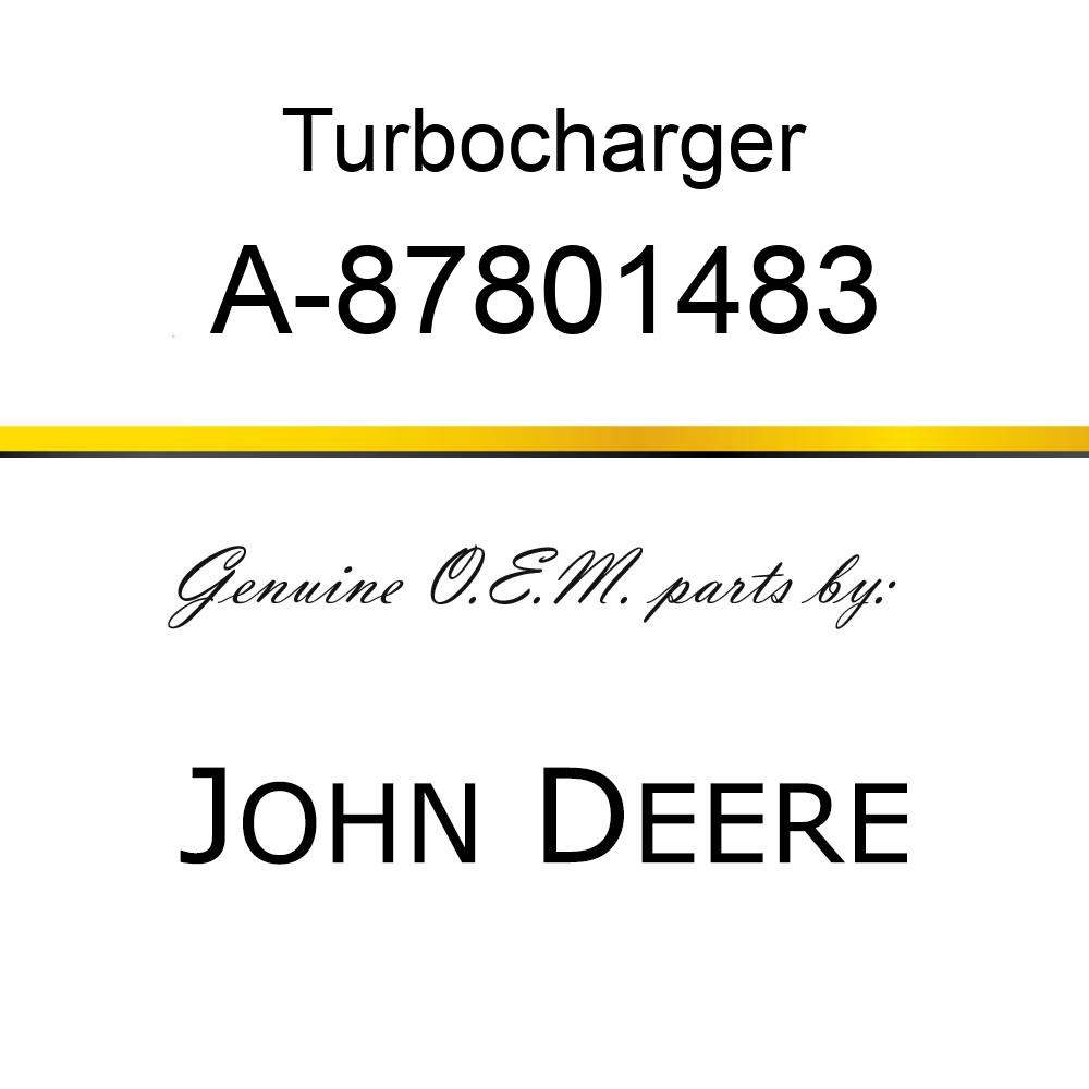 Turbocharger - TURBOCHARGER A-87801483