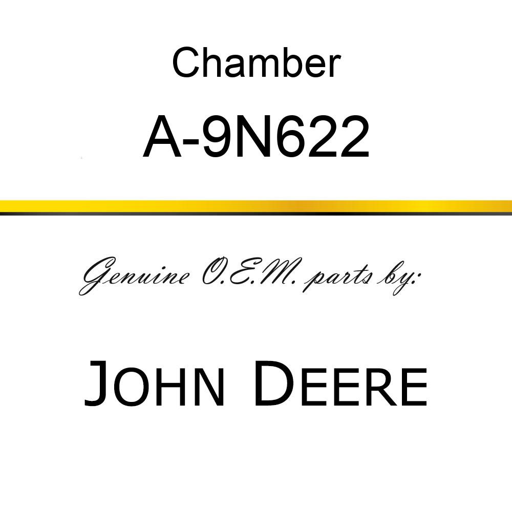 Chamber - VALVE CHAMBER-LESS VALVES A-9N622